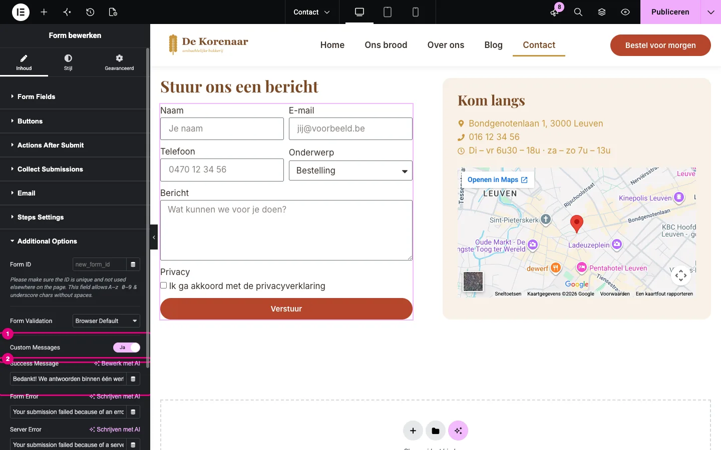 Additional Options met Custom Messages op Ja en het veld Success Message met de tekst Bedankt! We antwoorden binnen één werkdag