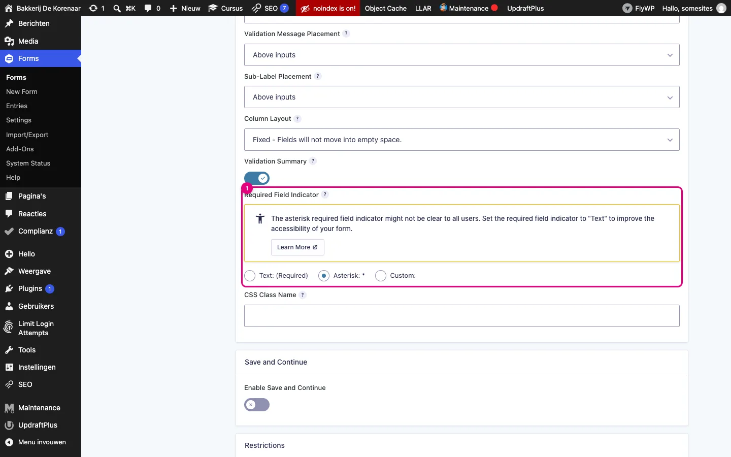 De instelling Required Field Indicator met de keuzes Text: (Required), Asterisk: * en Custom, waarbij Asterisk geselecteerd is