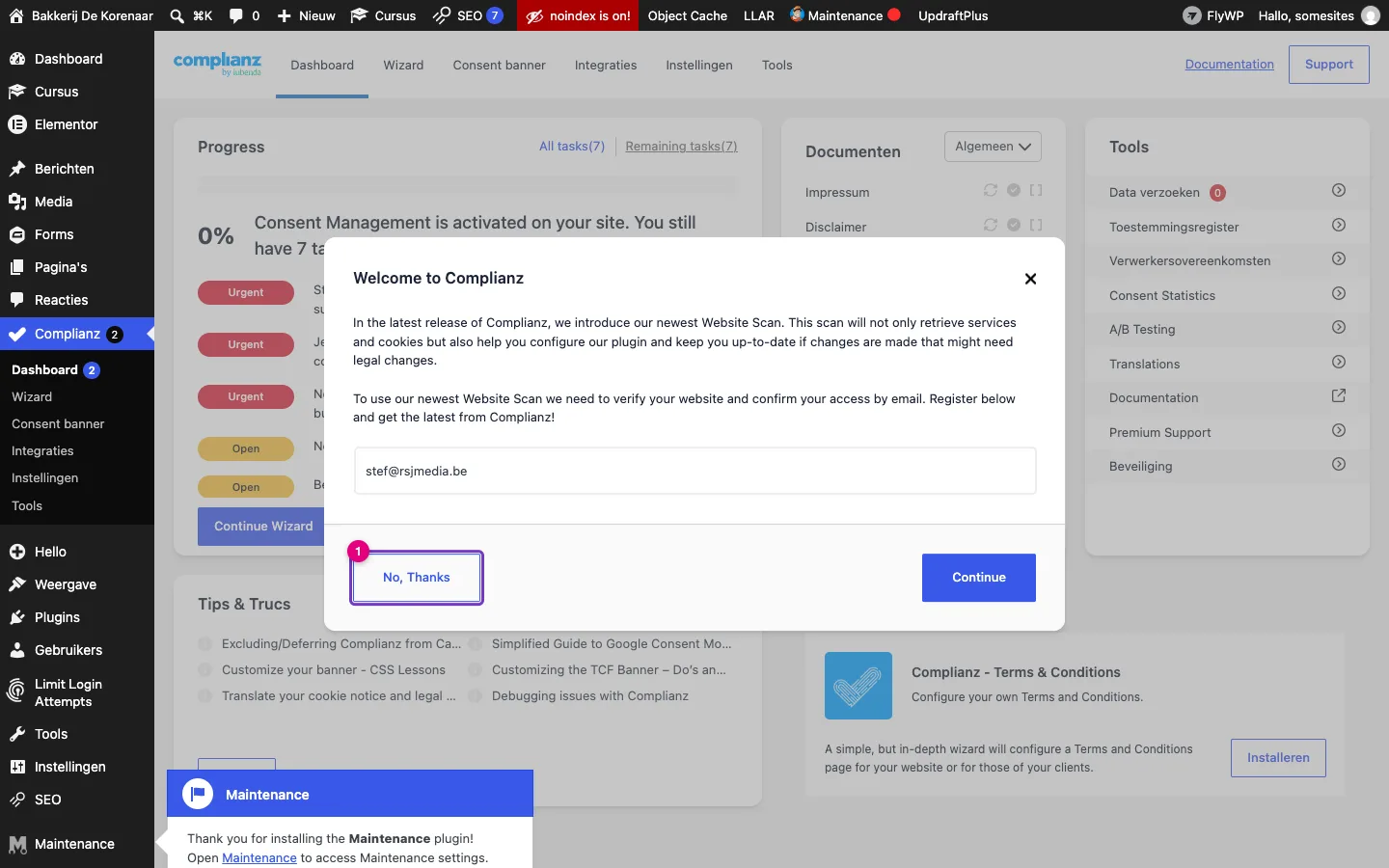 Het venster Welcome to Complianz met een e-mailveld en de knoppen No, Thanks en Continue