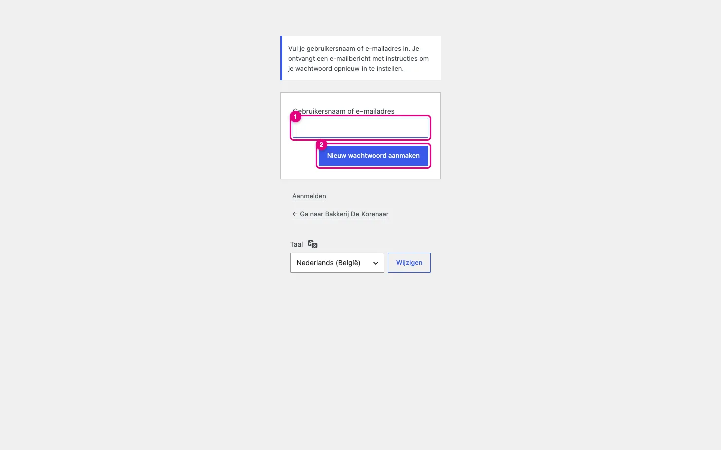 Het scherm Wachtwoord vergeten met een veld voor gebruikersnaam of e-mailadres